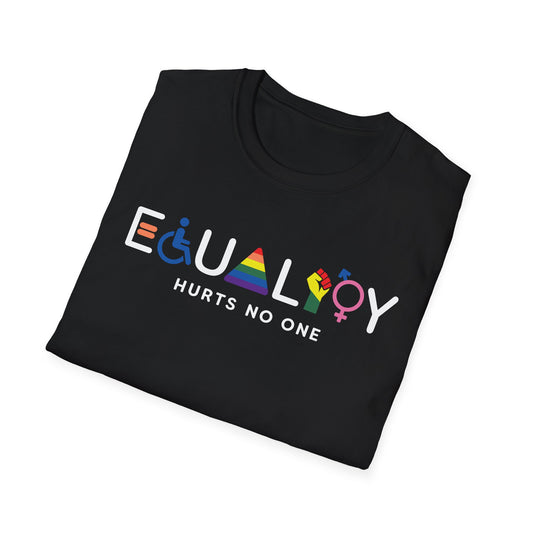 Equality Hurts No One | Unisex Softstyle T-Shirt